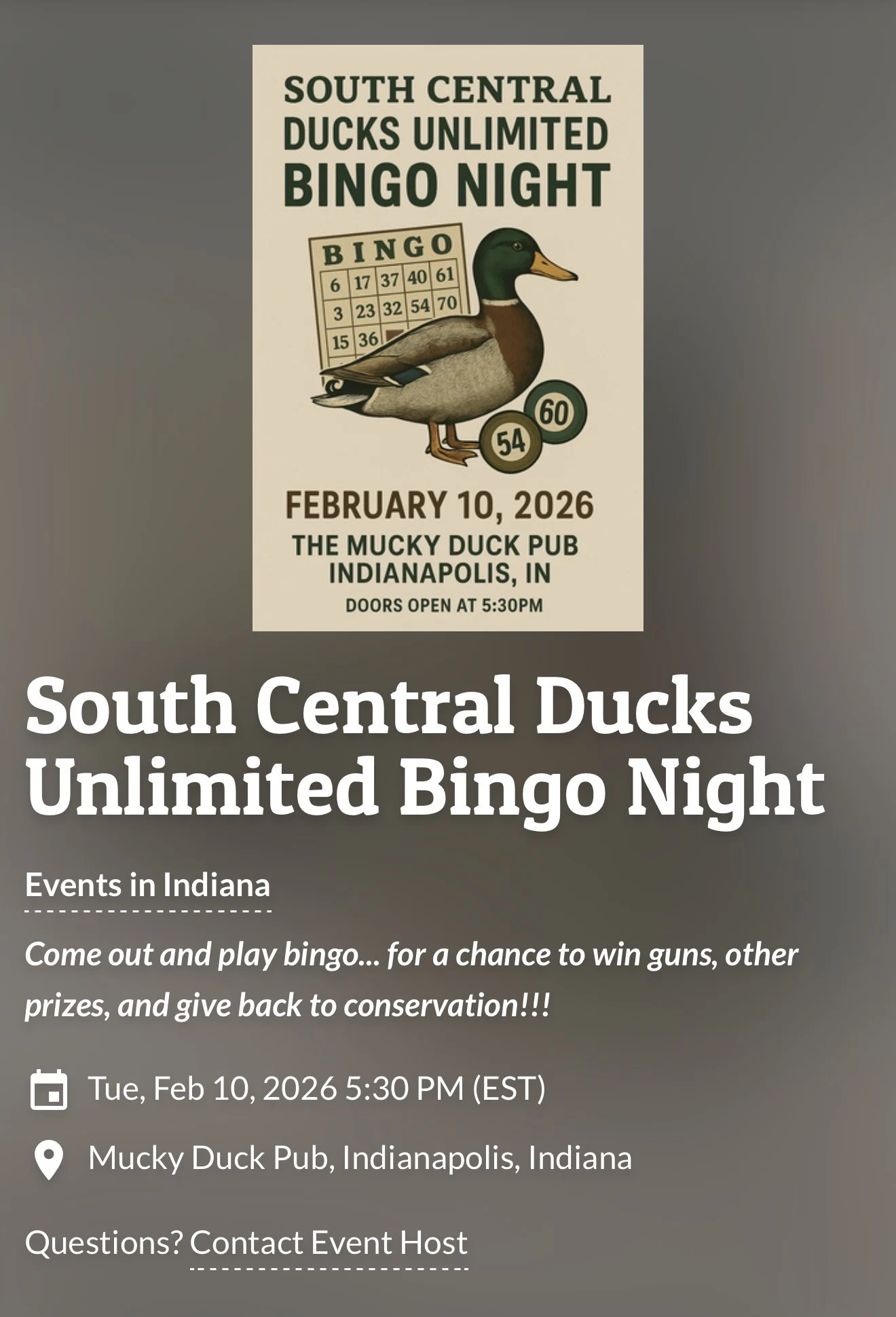 Promotional flyer for South Central Ducks Unlimited Bingo Night in Indianapolis with a mallard duck illustration, bingo card graphics, and event information for February 10, 2026 at The Mucky Duck Pub. Fundraiser event for conservation with giveaways, prizes, and bingo.